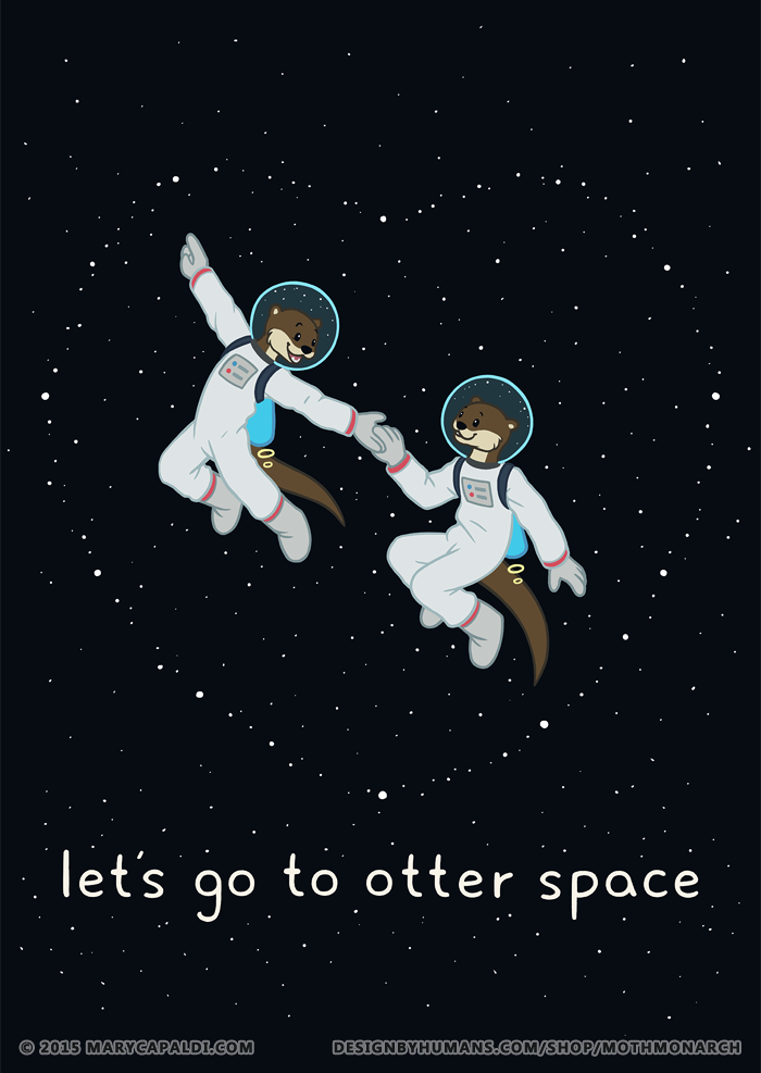 Let’s Go to Otter Space